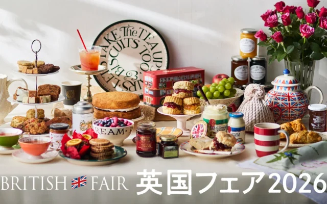 阪急うめだ本店「英国フェア2026」開催!過去最大級の約130店舗が集結し、英国旅行気分を満喫